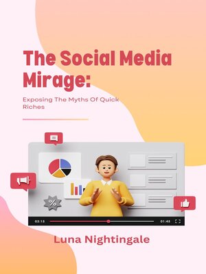 cover image of The Social Media Mirage